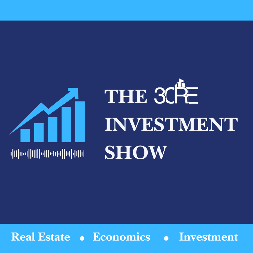 The 3CRE Investment Show Podcast